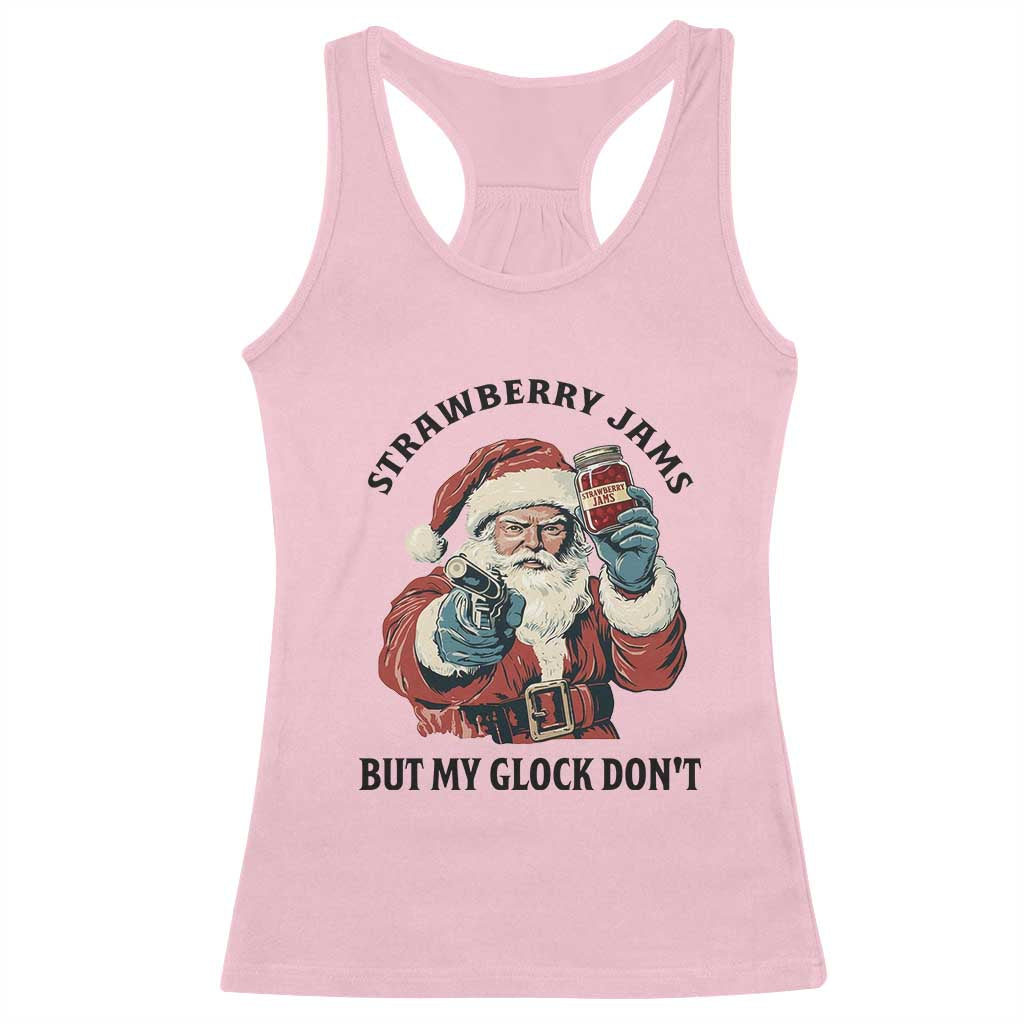 Funny Santa Gun Christmas Racerback Tank Top Strawberry Jams But My Gun Do Not - Wonder Print Shop