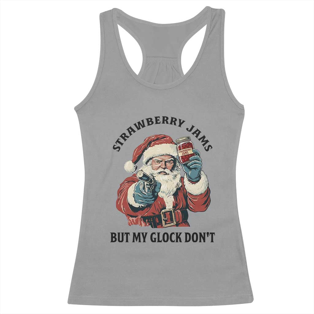 Funny Santa Gun Christmas Racerback Tank Top Strawberry Jams But My Gun Do Not - Wonder Print Shop
