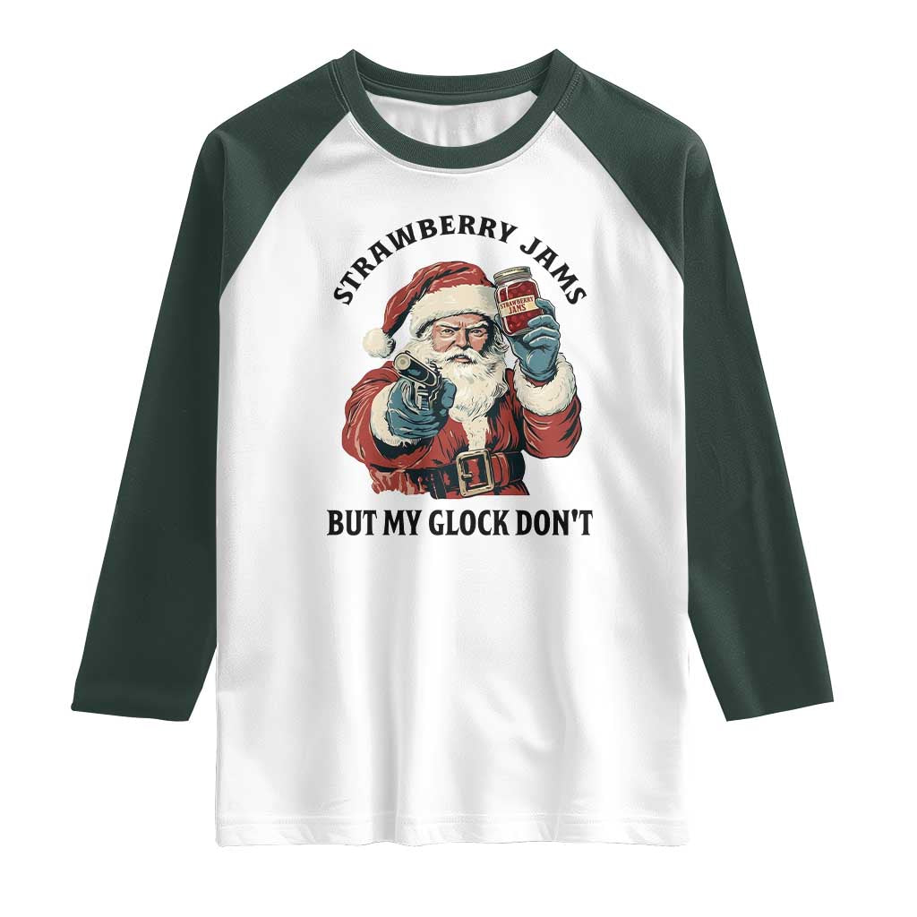 Funny Santa Gun Christmas Raglan Shirt Strawberry Jams But My Gun Do Not - Wonder Print Shop