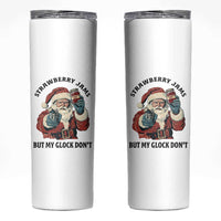 Funny Santa Gun Christmas Skinny Tumbler Strawberry Jams But My Gun Do Not - Wonder Print Shop