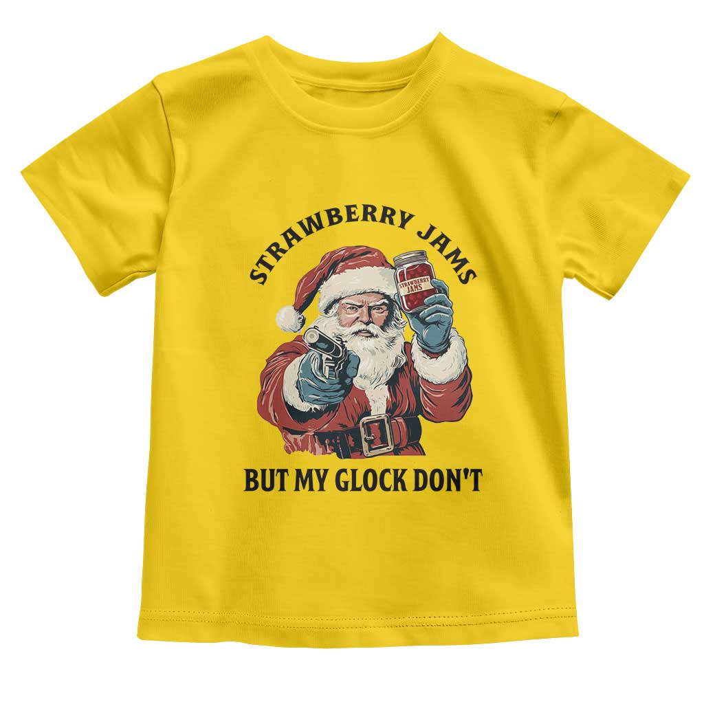 Funny Santa Gun Christmas Toddler T Shirt Strawberry Jams But My Gun Do Not - Wonder Print Shop