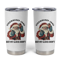 Funny Santa Gun Christmas Tumbler Cup Strawberry Jams But My Gun Do Not - Wonder Print Shop