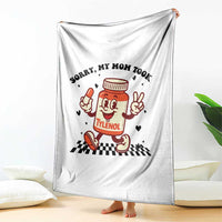Funny Tylenol Joke Throw Blanket Please Be Patient My Mom Took Tylenol - Wonder Print Shop
