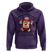Funny Tylenol Joke Hoodie Please Be Patient My Mom Took Tylenol - Wonder Print Shop
