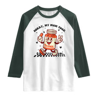 Funny Tylenol Joke Raglan Shirt Please Be Patient My Mom Took Tylenol - Wonder Print Shop