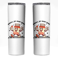 Funny Tylenol Joke Skinny Tumbler Please Be Patient My Mom Took Tylenol - Wonder Print Shop