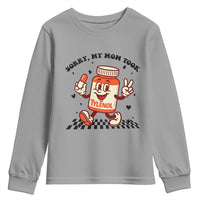 Funny Tylenol Joke Youth Sweatshirt Please Be Patient My Mom Took Tylenol - Wonder Print Shop