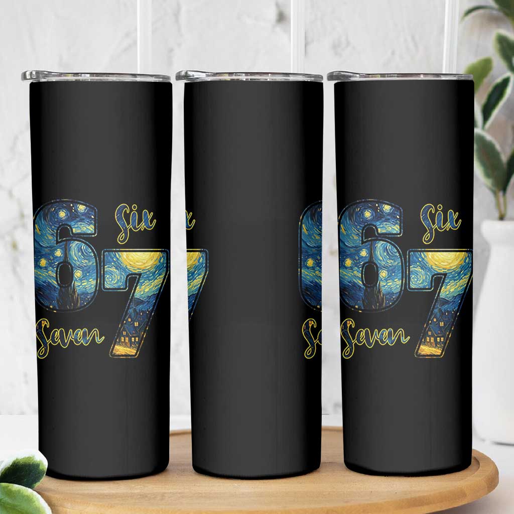 67 Six Seven Meme Skinny Tumbler Starry Night Van Gogh - Wonder Print Shop