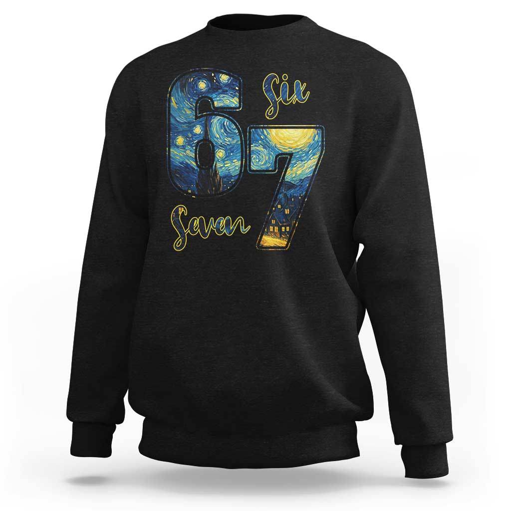 67 Six Seven Meme Sweatshirt Starry Night Van Gogh - Wonder Print Shop