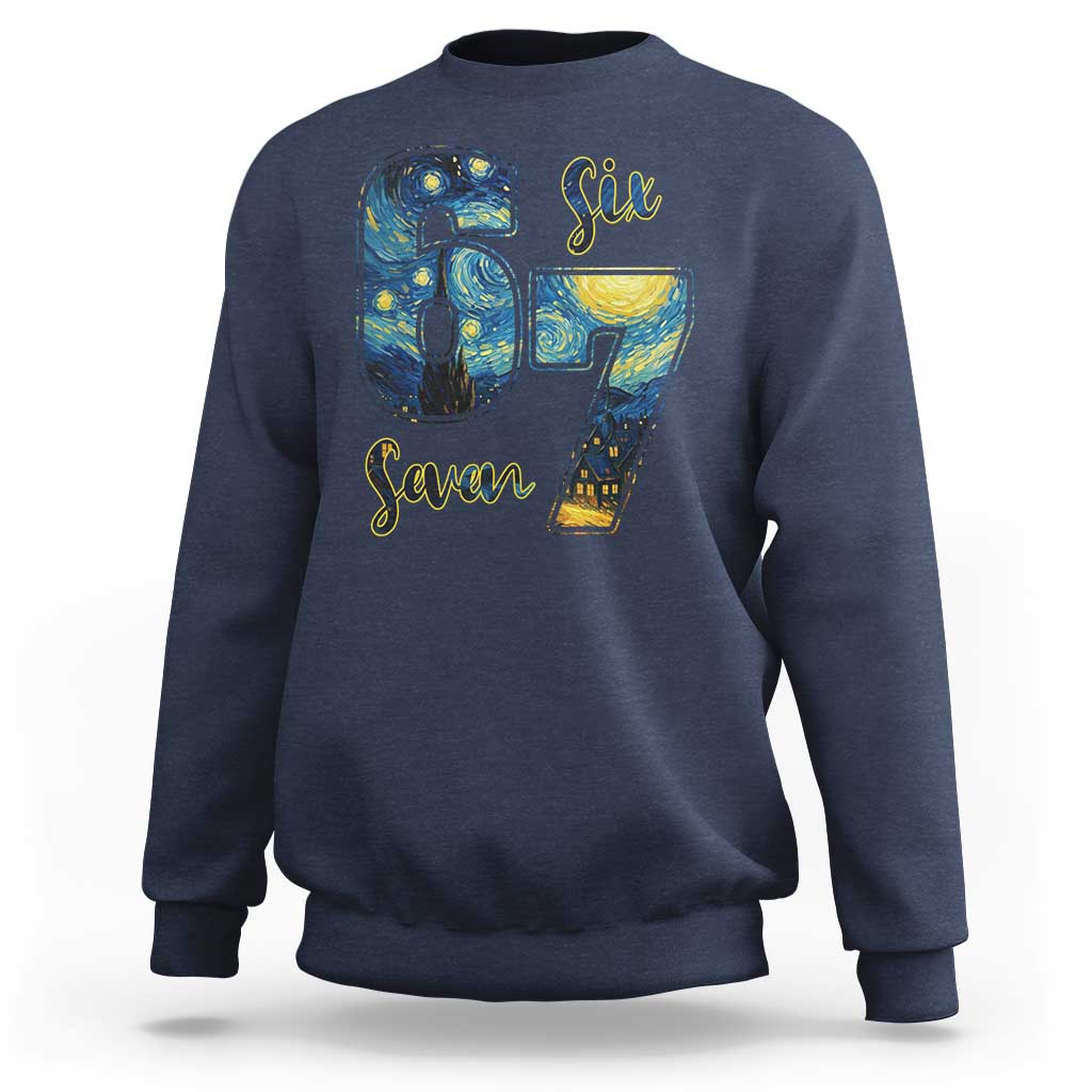 67 Six Seven Meme Sweatshirt Starry Night Van Gogh - Wonder Print Shop