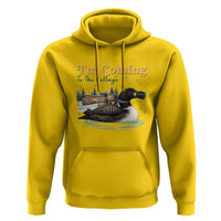 I Am Coming To The Cottage Hoodie Stupid Canadian Wolf Bird