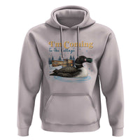 I Am Coming To The Cottage Hoodie Stupid Canadian Wolf Bird