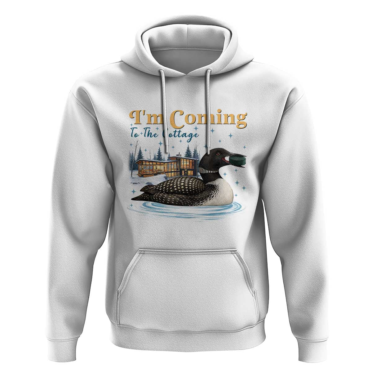 I Am Coming To The Cottage Hoodie Stupid Canadian Wolf Bird