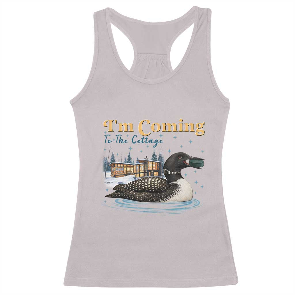 I Am Coming To The Cottage Racerback Tank Top Stupid Canadian Wolf Bird