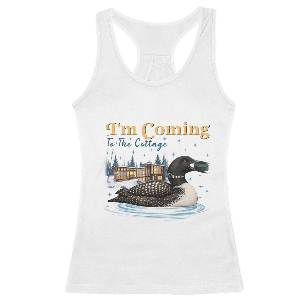 I Am Coming To The Cottage Racerback Tank Top Stupid Canadian Wolf Bird