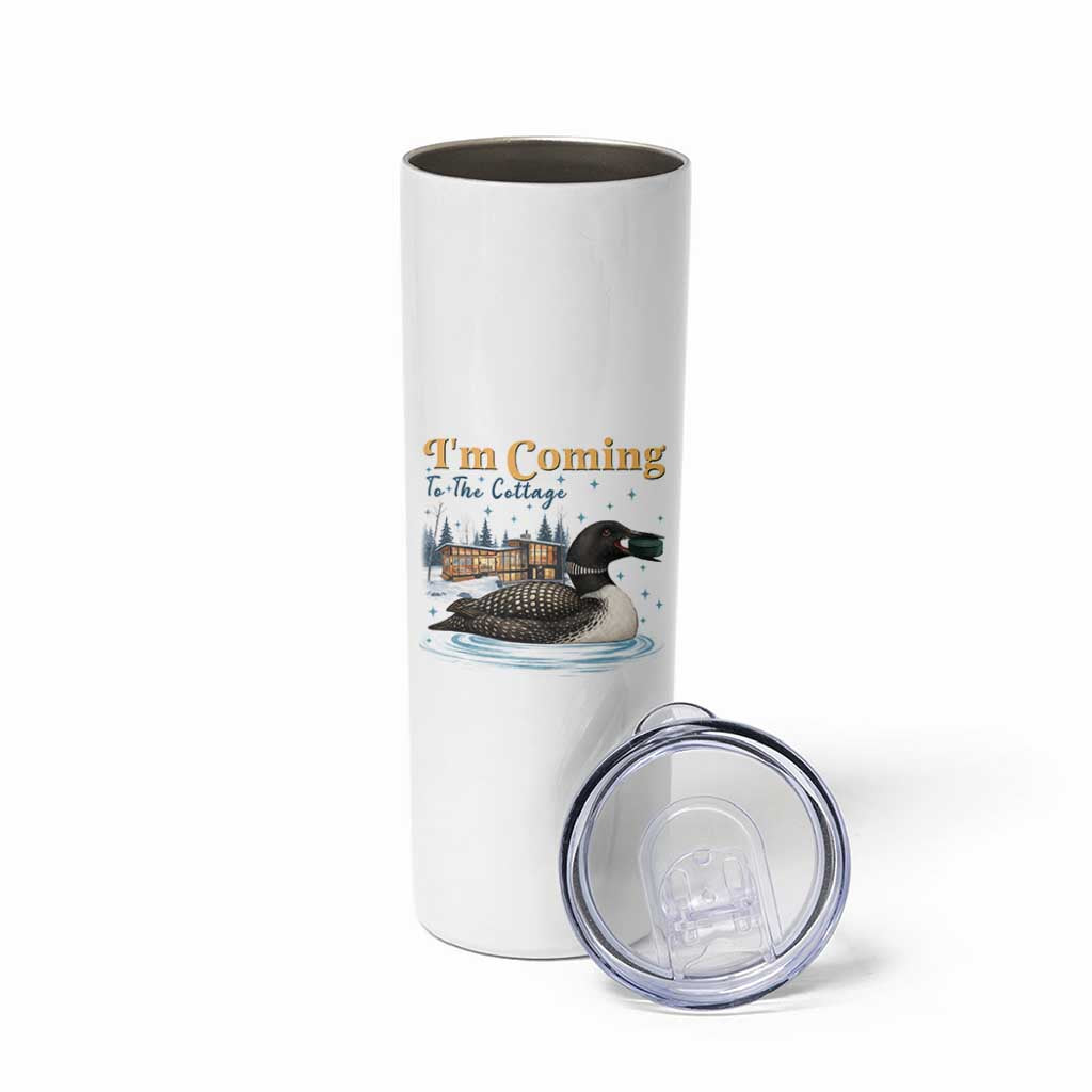 I Am Coming To The Cottage Skinny Tumbler Stupid Canadian Wolf Bird