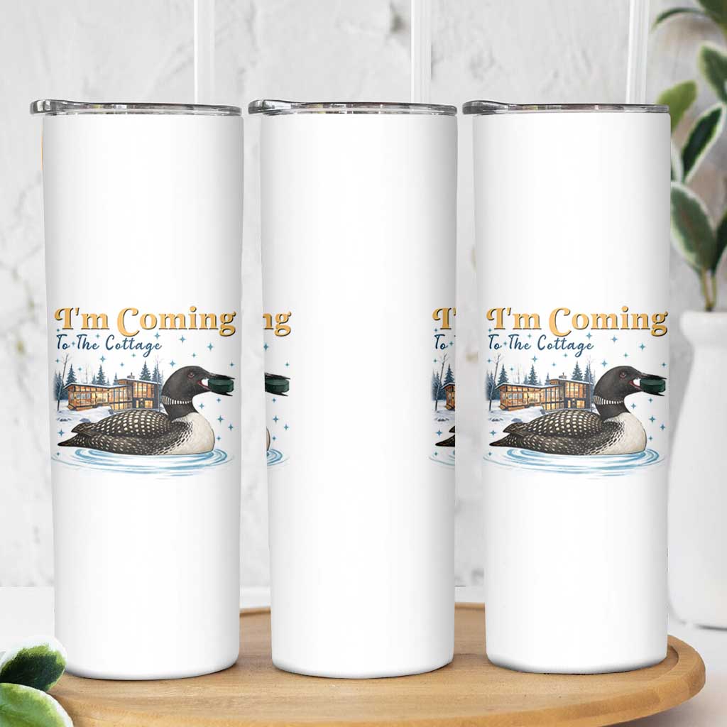 I Am Coming To The Cottage Skinny Tumbler Stupid Canadian Wolf Bird