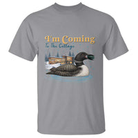 I Am Coming To The Cottage T Shirt Stupid Canadian Wolf Bird