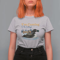 I Am Coming To The Cottage T Shirt For Women Stupid Canadian Wolf Bird