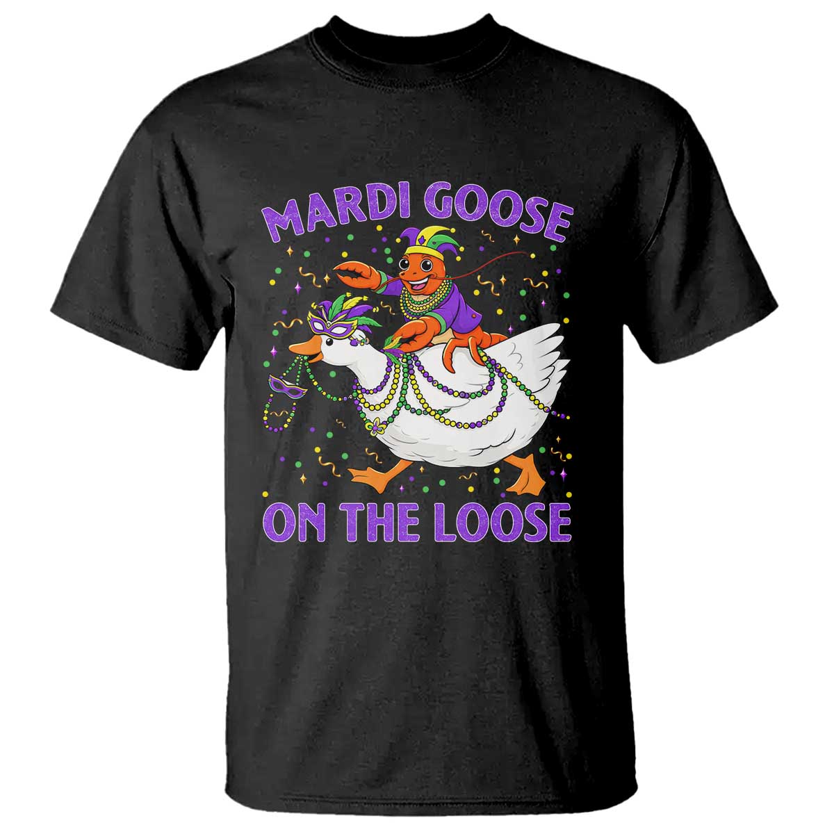 Funny Mardi Gras T Shirt Goose Crawfish Carnival Trendy Meme