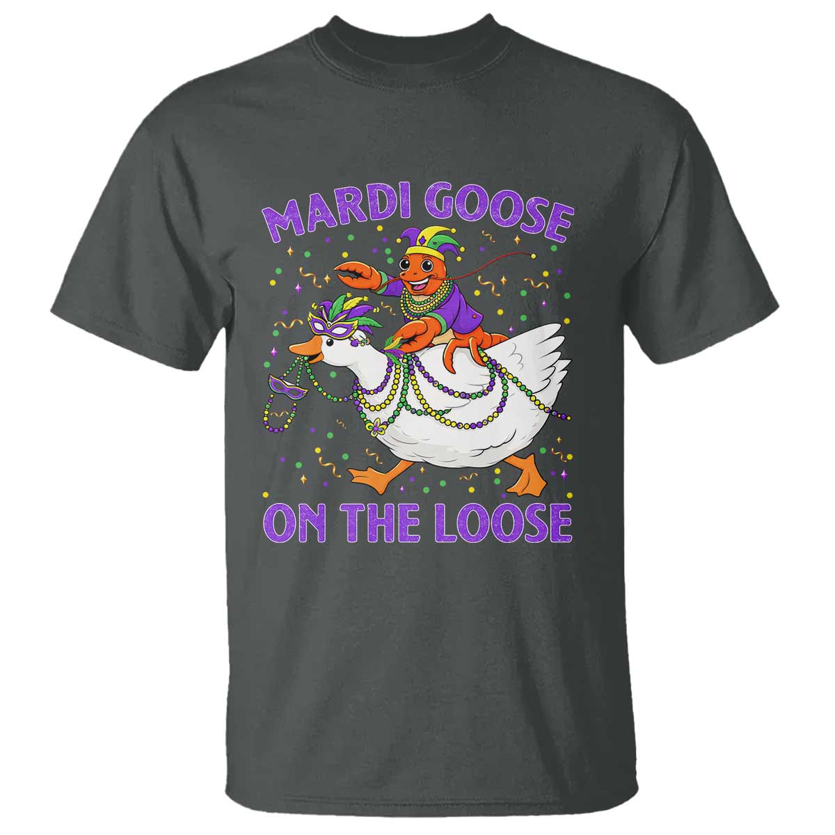 Funny Mardi Gras T Shirt Goose Crawfish Carnival Trendy Meme