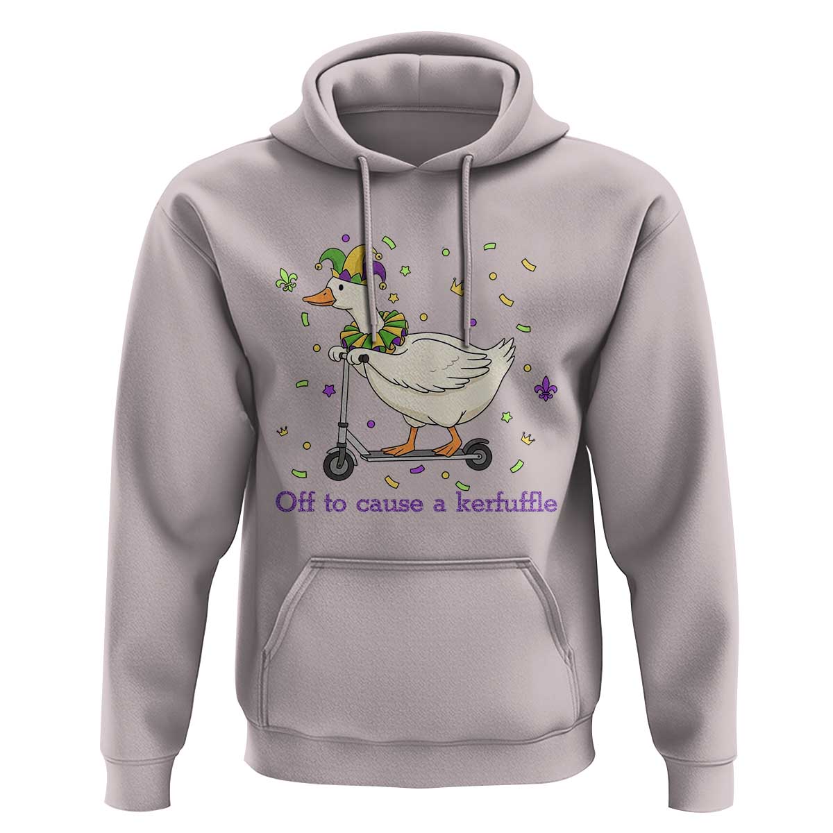 Mardi Gras Silly Goose Hoodie Off To Cause A Kerfuffle