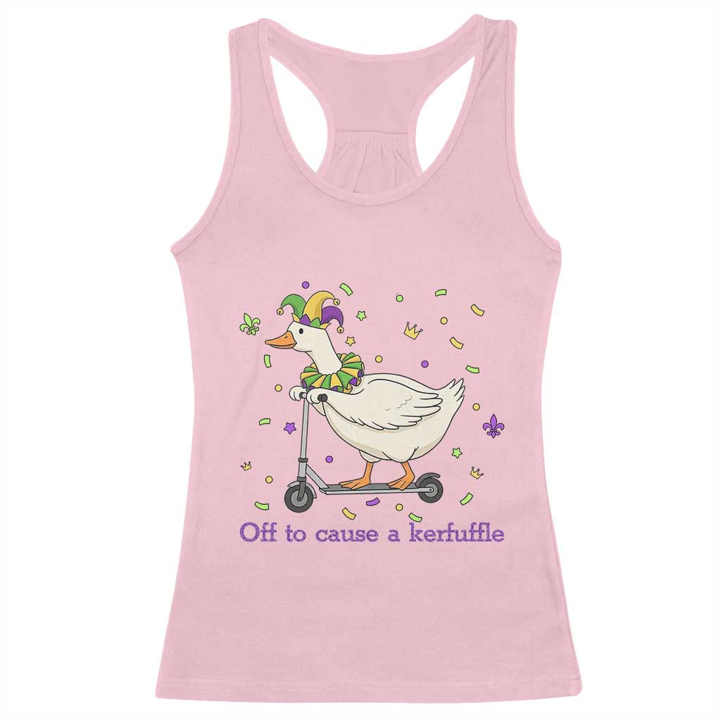 Mardi Gras Silly Goose Racerback Tank Top Off To Cause A Kerfuffle