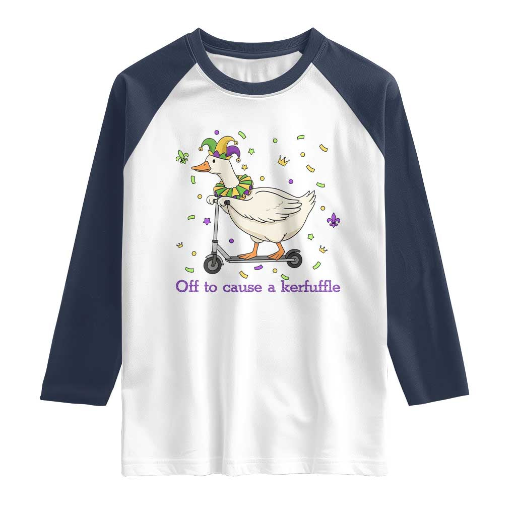Mardi Gras Silly Goose Raglan Shirt Off To Cause A Kerfuffle