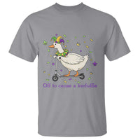 Mardi Gras Silly Goose T Shirt Off To Cause A Kerfuffle