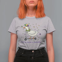 Mardi Gras Silly Goose T Shirt For Women Off To Cause A Kerfuffle