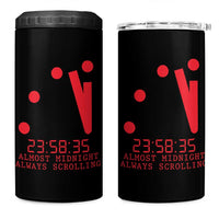 Doomsday Clock Armageddon 4 in 1 Can Cooler Tumbler Almost Midnight Always Scrolling