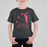 Doomsday Clock Armageddon T Shirt For Kid Almost Midnight Always Scrolling