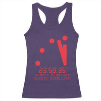 Doomsday Clock Armageddon Racerback Tank Top Almost Midnight Always Scrolling