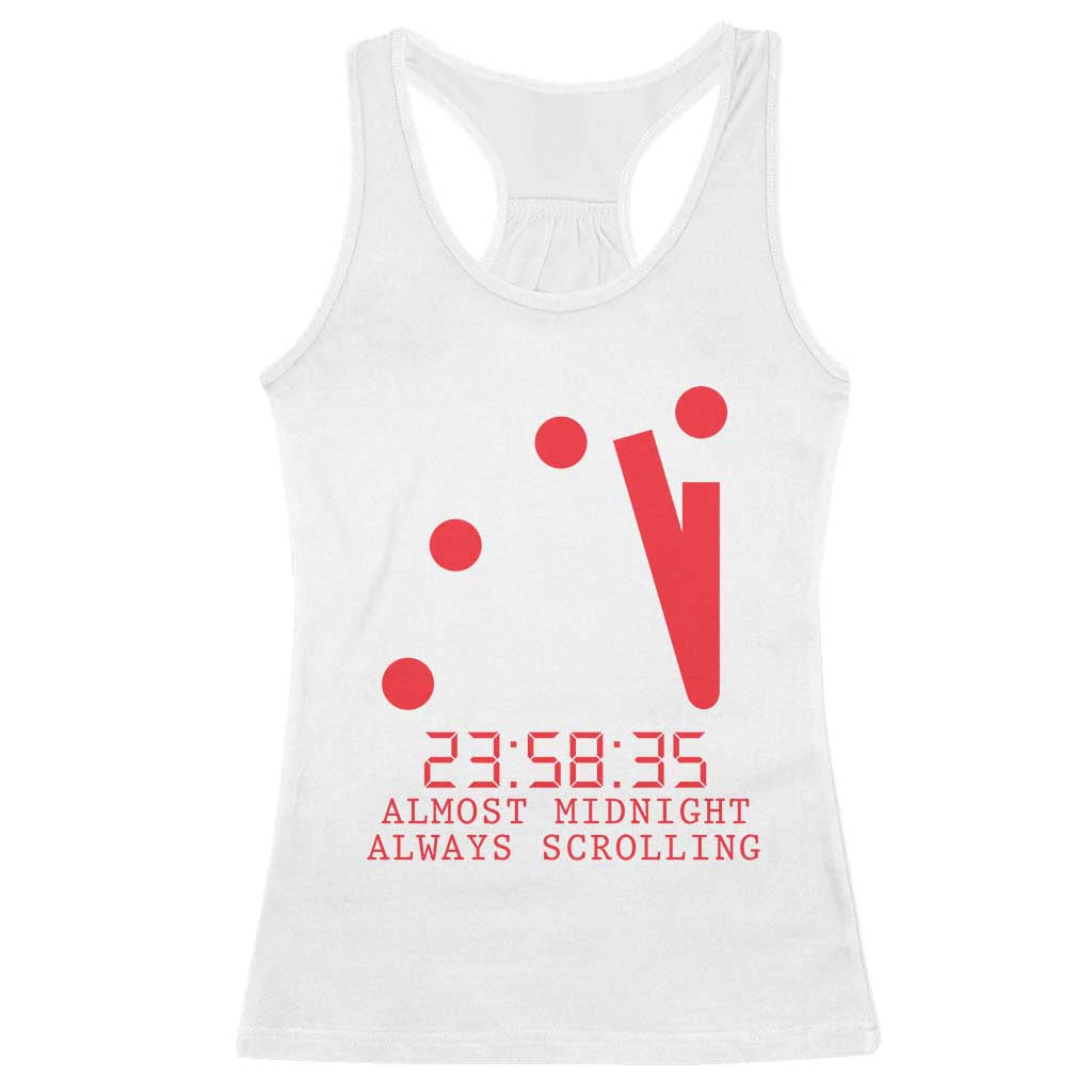 Doomsday Clock Armageddon Racerback Tank Top Almost Midnight Always Scrolling