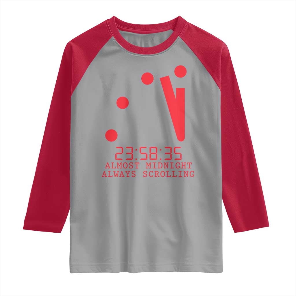 Doomsday Clock Armageddon Raglan Shirt Almost Midnight Always Scrolling
