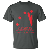 Doomsday Clock Armageddon T Shirt Almost Midnight Always Scrolling