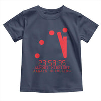 Doomsday Clock Armageddon Toddler T Shirt Almost Midnight Always Scrolling