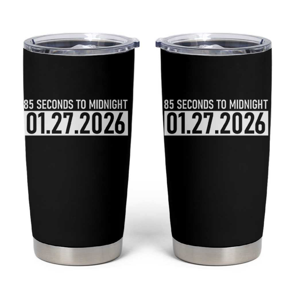 Doomsday Clock Armageddon Tumbler Cup 85 Second To Midnight