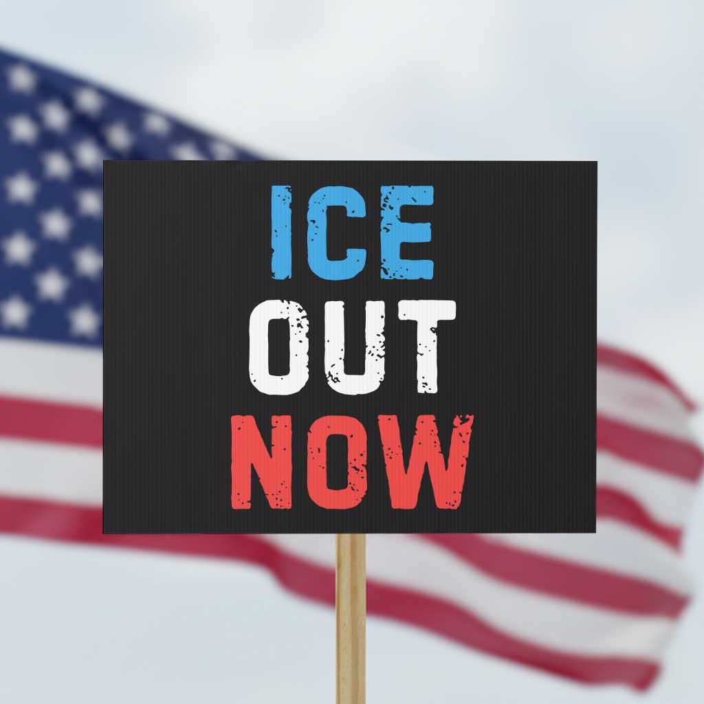 Ice Out Protest Sign Minneapolis Resist ICE Immigration Rights Protest