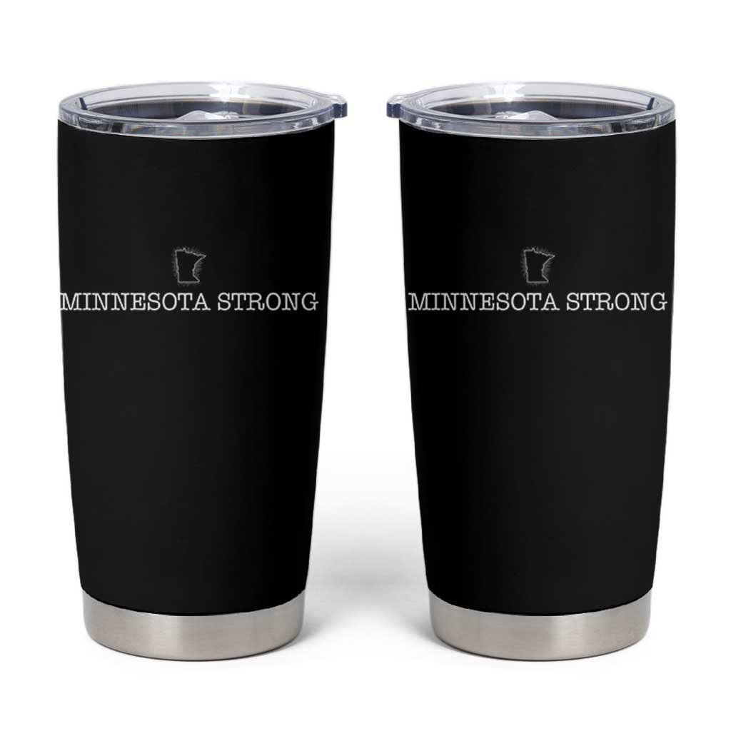 Minnesota Strong Tumbler Cup Minneapolis Resist Anti ICE Immigration Protest