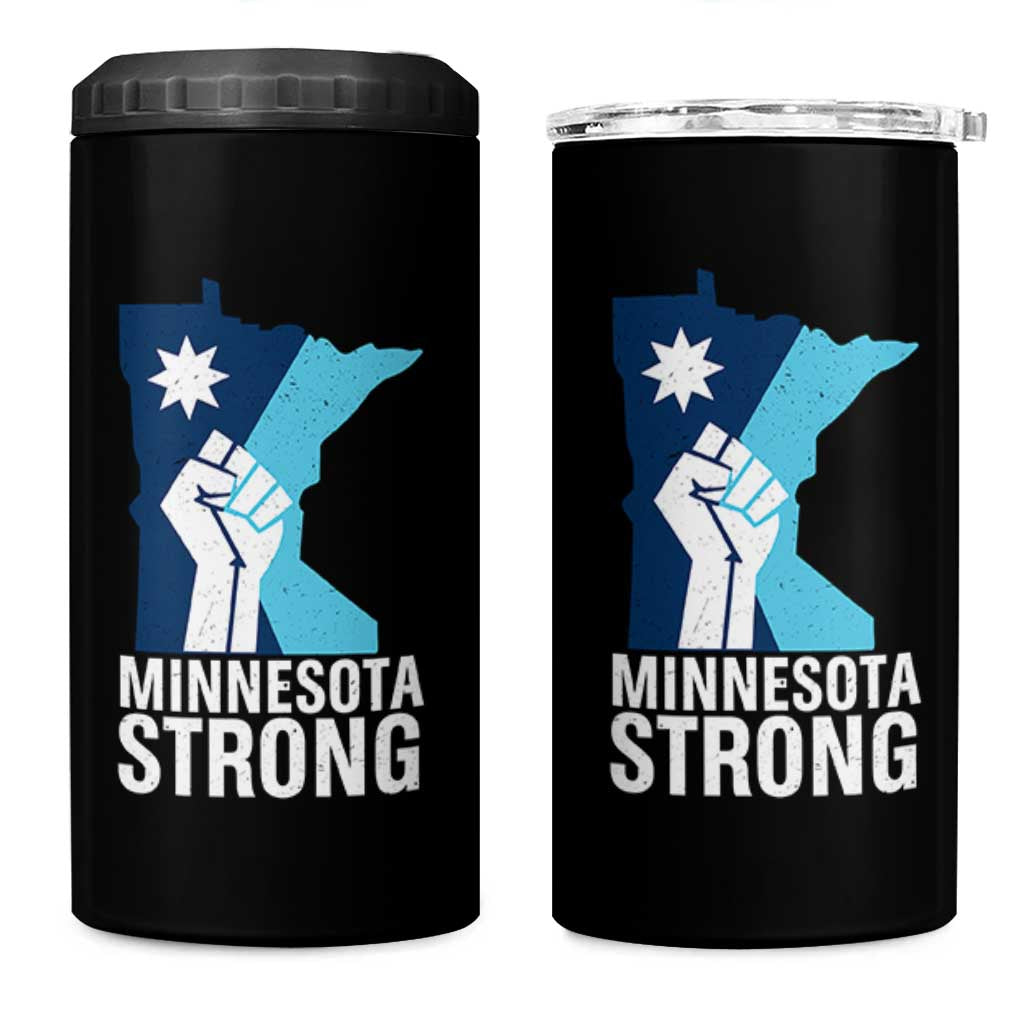 Minnesota Strong 4 in 1 Can Cooler Tumbler Minneapolis Resist ICE Immigration Human Rights Protest
