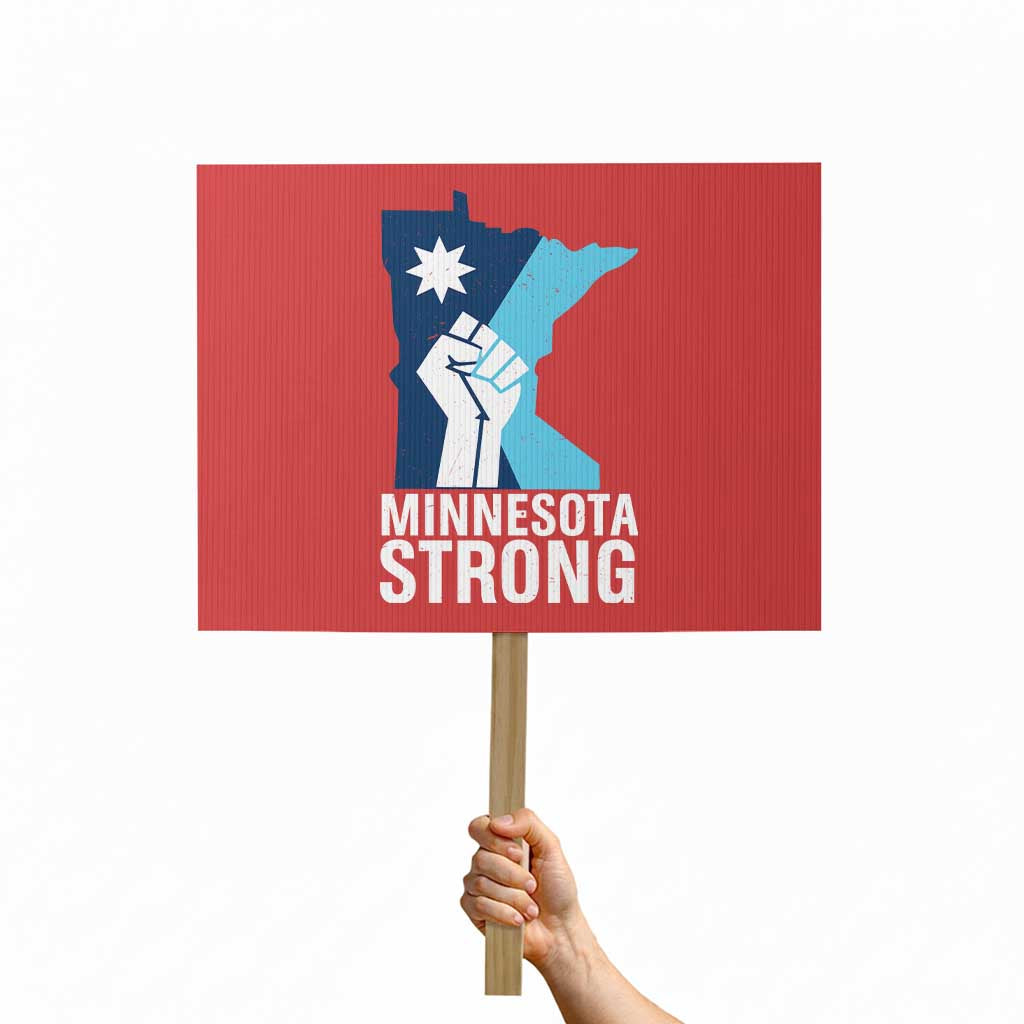 Minnesota Strong Protest Sign Minneapolis Resist ICE Immigration Human Rights Protest