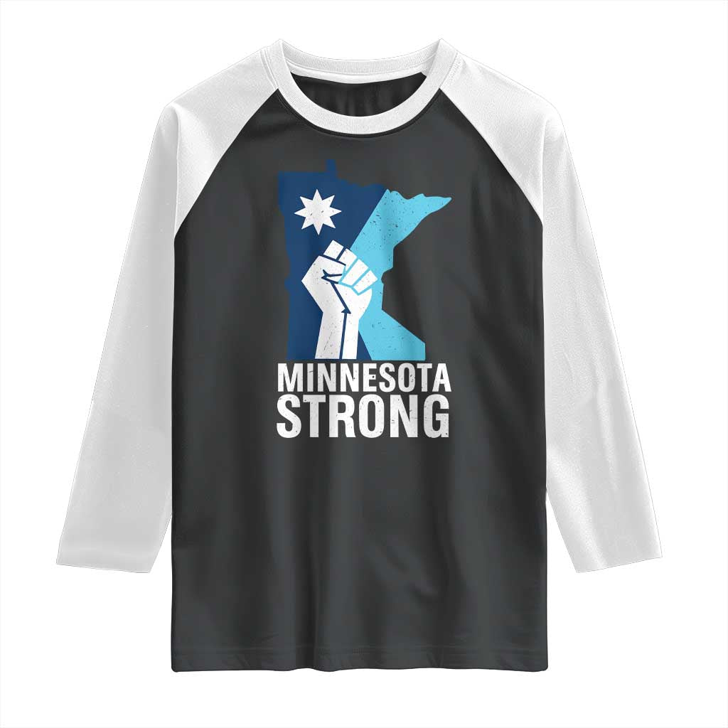 Minnesota Strong Raglan Shirt Minneapolis Resist ICE Immigration Human Rights Protest