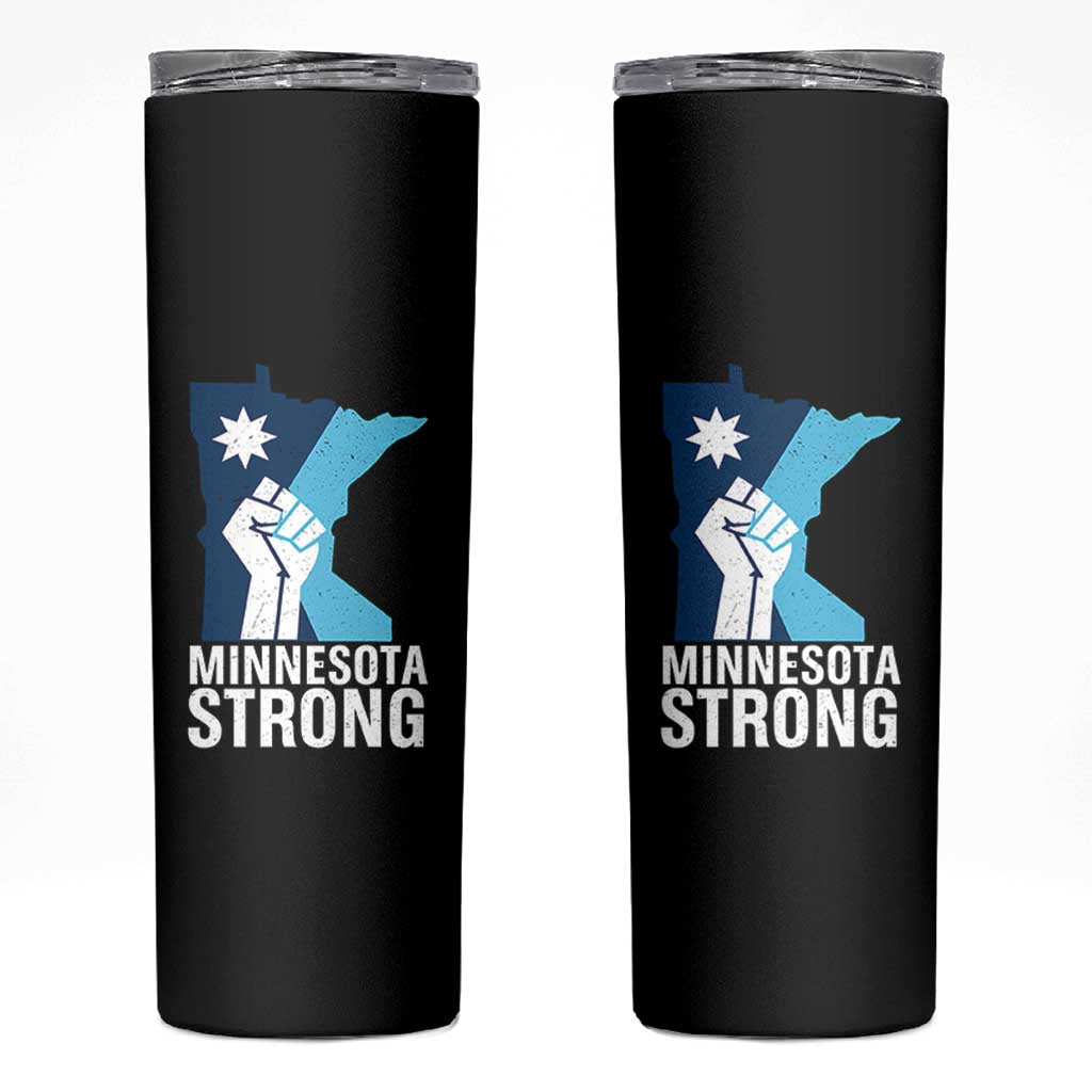 Minnesota Strong Skinny Tumbler Minneapolis Resist ICE Immigration Human Rights Protest