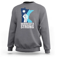 Minnesota Strong Sweatshirt Minneapolis Resist ICE Immigration Human Rights Protest