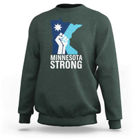 Minnesota Strong Sweatshirt Minneapolis Resist ICE Immigration Human Rights Protest