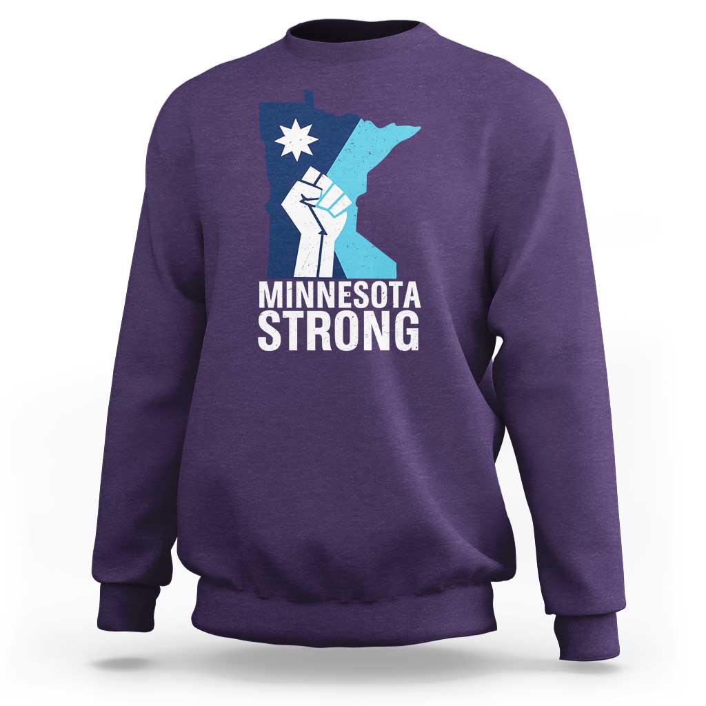 Minnesota Strong Sweatshirt Minneapolis Resist ICE Immigration Human Rights Protest