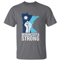 Minnesota Strong T Shirt Minneapolis Resist ICE Immigration Human Rights Protest