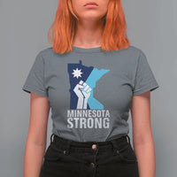 Minnesota Strong T Shirt For Women Minneapolis Resist ICE Immigration Human Rights Protest