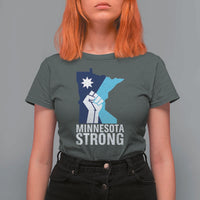 Minnesota Strong T Shirt For Women Minneapolis Resist ICE Immigration Human Rights Protest